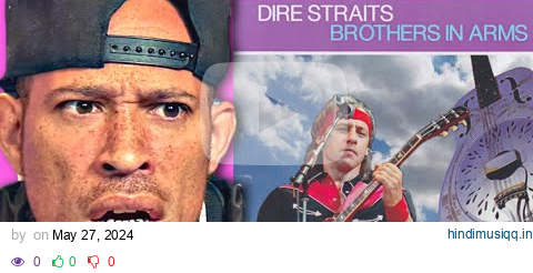 Rapper FIRST time REACTION to Dire Straits - Brothers In Arms! This is DEEP pagalworld mp3 song download