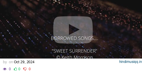 "SWEET SURRENDER" © Keith Morrison Feat. Sammi pagalworld mp3 song download