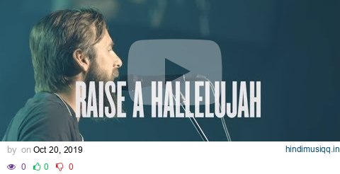 Raise a Hallelujah - Bethel Music[with lyrics] pagalworld mp3 song download