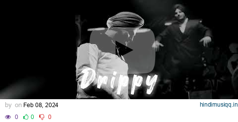 Drippy (Slowed + Reverb ) - Sidhu Moose Wala | Mxrci | AR Paisley pagalworld mp3 song download