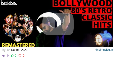 DJ Indiana- 80s Bollywood Retro Party Mix| Evergreen Party Songs | Remastered Classics| Retro Remix pagalworld mp3 song download