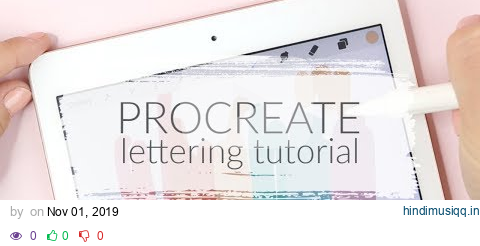 PROCREATE LETTERING FOR BEGINNERS - IPAD TUTORIAL HOW-TO & BASICS pagalworld mp3 song download