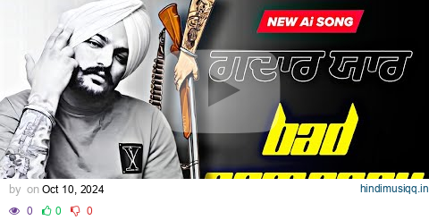 BAD COMPANY | ਗਦਾਰ ਯਾਰ | Sidhu Moosewala New Punjabi song 2024 | Latest Punjabi songs | Jodha pagalworld mp3 song download