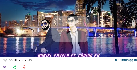 Adriel Favela feat. Código FN- Miami Vibe (Letra Oficial/Lyrics) pagalworld mp3 song download