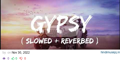 GYPSY - Balam Thanedar [Slowed+Revarb] Pranjal Dahiya | GD Kaur | Anishh | Haryanvi Song 2022 pagalworld mp3 song download