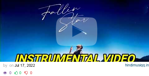 FALLIN STAR || INSTRUMENTAL || HARNOOR || ILAM pagalworld mp3 song download