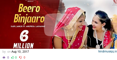 BEERO BINJAARO - Rajasthani Music | Kapil Jangir Ft. Anupriya lakhawat | Astha| Deepika Khandal pagalworld mp3 song download