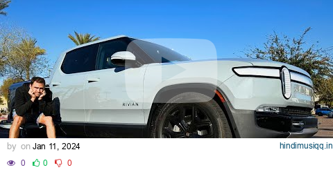 Watch This Before Leasing a Rivian R1T Lessons Learned pagalworld mp3 song download