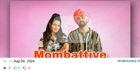 Mombattiye (Dhol Mix) - Diljit Dosanjh | Harnaaz Sandhu | Jaani | Latest Punjabi Songs 2024 pagalworld mp3 song download