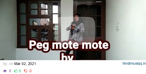 //Peg mote mote//Dance cover//Jee karda// Bhangrha//G khan// Garry Sandhu//Razzy Sandhu// pagalworld mp3 song download