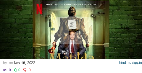 Still Holding My Hand | Roald Dahl's Matilda The Musical (Soundtrack from the Netflix F... pagalworld mp3 song download