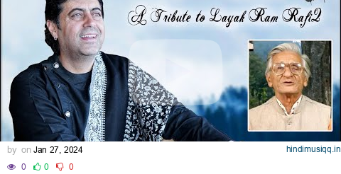 New Pahari Song 2024 ll A tribute To Laiq Ram Rafiq ll Dr. Mohinder Rathour ll Arun FIlm Arts ll pagalworld mp3 song download