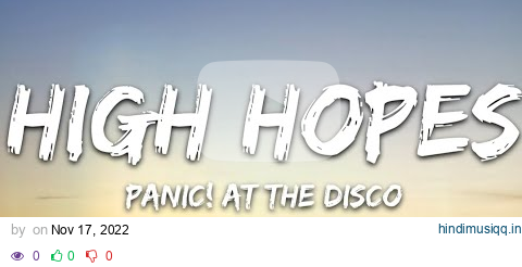 Panic! At the Disco - High Hopes (Lyrics) pagalworld mp3 song download