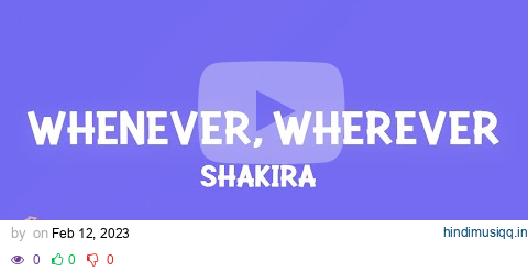 Shakira - Whenever, Wherever (Lyrics) pagalworld mp3 song download