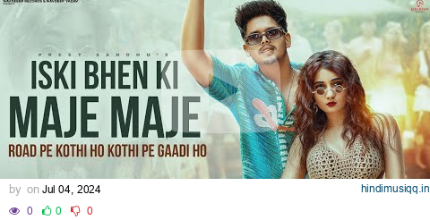 Iski Bhen Ki Maje Maje (Official) | Rod Pe Kothi Ho | Preet Sandhu, Nisha | New Haryanvi Song 2024 pagalworld mp3 song download