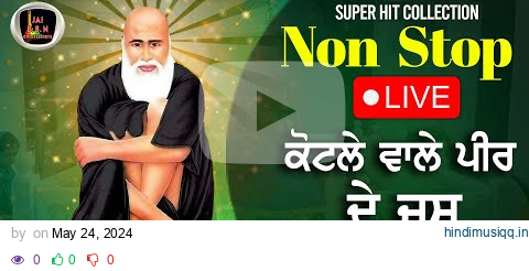 MEHFIL PEERAN DI - VOL 06 | SUPERHIT PEERAN DE BHAJAN 2024  | PEER KOTLE WALE DIYA PETA NEW 2024 pagalworld mp3 song download