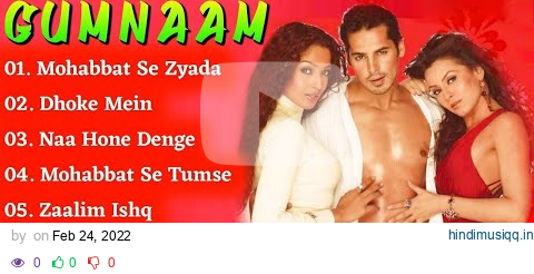 Gumnaam Movie All Songs~Dino Morea~Mahima Chaudhry~Suman Ranganathan~MUSICAL WORLD pagalworld mp3 song download