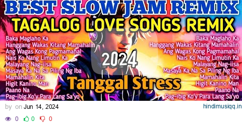 𝟐𝟎𝟐𝟒 𝐁𝐄𝐒𝐓 𝐒𝐋𝐎𝐖 𝐉𝐀𝐌 𝐎𝐏𝐌 𝐑𝐄𝐌𝐈𝐗 | Best Of Nyt Lumenda and PML Tagalog Love Songs Nonstop Compilation pagalworld mp3 song download