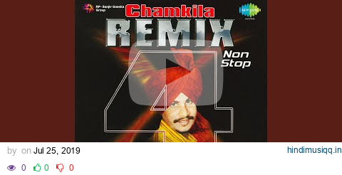 Chamkila Remix - Vol Iv Nonstop pagalworld mp3 song download