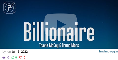 Travie McCoy - Billionaire (Lyrics) ft. Bruno Mars pagalworld mp3 song download