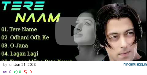 💕Tere Naam💕Movie All Songs || Salman Khan 💕|| Bhumika Chawla || Ayesha Jhulka. 💖 pagalworld mp3 song download