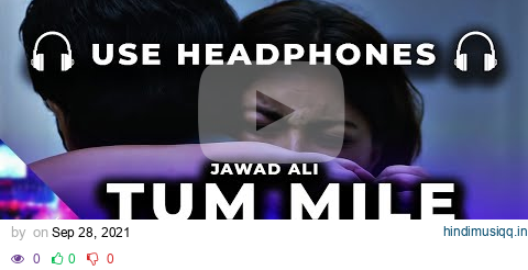 Tum Mile Love Reprise 8D Audio Song - Emraan Hashmi,Soha Ali Khan🎧 pagalworld mp3 song download