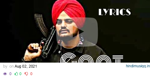 GOAT (Lyrics) - Sidhu Moose Wala | Wazir Patar | Sukh Sanghera | Moosetape | Latest Punjabi Songs pagalworld mp3 song download