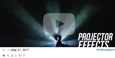 What You NEED to Know About PROJECTOR EFFECTS in 3 Minutes pagalworld mp3 song download