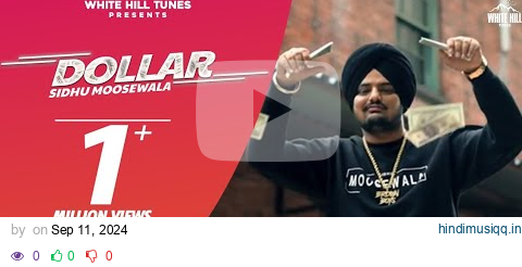 Sidhu Moosewala II Byg Bird (Dakuan Da Munda) II Dollar II Latest Punjabi Song 2024 pagalworld mp3 song download