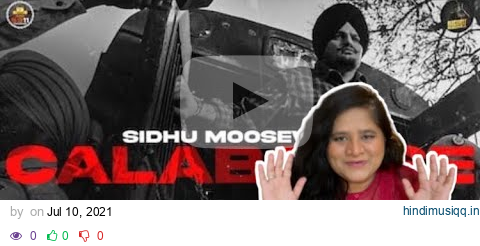 Calaboose Official Video Reaction | Sidhu Moose Wala | Snappy | Moosetape | Rani Hindustani pagalworld mp3 song download