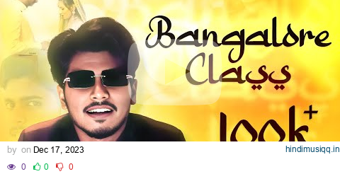 Bangalore Class | Official Dakhni Rap Song | Prod by @Sajidkhanmusicchannel | DOP @dakhinitahir pagalworld mp3 song download