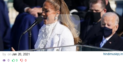 Jennifer Lopez performs at Joe Biden's inauguration pagalworld mp3 song download