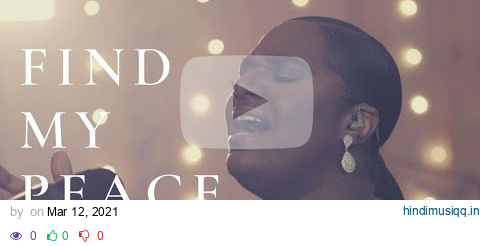 Naomi Raine - Find My Peace (Official Video) pagalworld mp3 song download