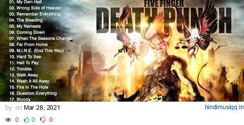 Five Finger Death Punch Greatest Hits - Five Finger Death Punch Full Album 2021 pagalworld mp3 song download