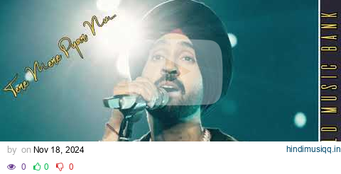 Diljit Dosanjh-Unplugged Version (Tere Mere Pyar Nu) #trending #diljitdosanjh #punjabisongs #wmb7 pagalworld mp3 song download