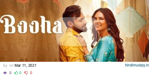 Booha - Shree Brar ft. Esha Gupta (Official Song) Mankirt Aulakh | Latest New Punjabi Song 2021 | pagalworld mp3 song download