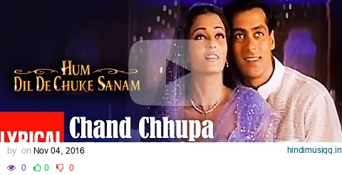 Chand Chhupa Badal Mein Lyrical Video | Hum Dil De Chuke Sanam | Udit N,Alka Y|Salman, Aishwarya Rai pagalworld mp3 song download