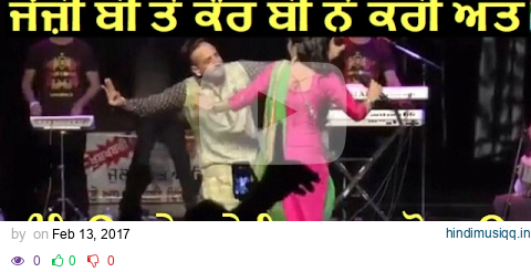 Jazzy B and Kaur B | Live Performance | new punjabi songs 2017 latest this week pagalworld mp3 song download