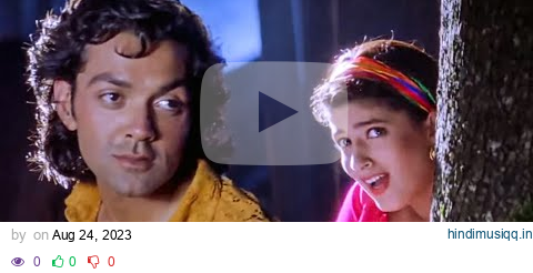 Ek Haseen Ladki Se | Barsaat | Bobby Deol, Twinkle Khanna | Sonu Nigam, Alka Yagnik | 90's Hits pagalworld mp3 song download