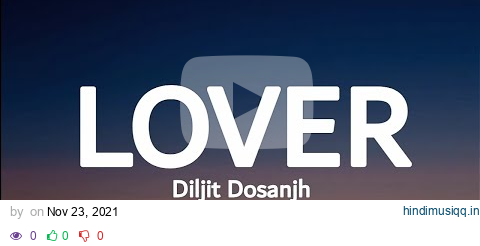 Diljit dosanjh - Lover (lyrics) pagalworld mp3 song download