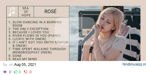 ROSÉ 로제 Full Sea of Hope Playlist 2021 - Songs Cover pagalworld mp3 song download