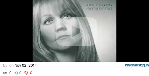 Eva Cassidy - Kathy's Song pagalworld mp3 song download