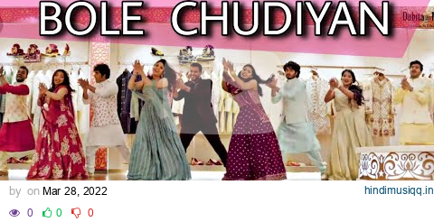 Bole Chudiyan Wedding Dance Cover || Sangeet Performance pagalworld mp3 song download