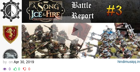 A Song of Ice and Fire Battle Report (1.3) (Batrep Feast of Crows!) (#3) pagalworld mp3 song download