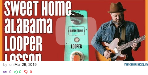 Sweet Home Alabama Looper Jam & Looper Tutorial pagalworld mp3 song download