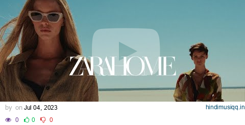 [Playlist] AN HOUR SHOPPING AT ZARA HOME | CHIC RETAIL SOUNDSCAPES pagalworld mp3 song download