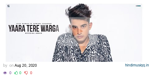 Yaara Tere Warga  Jass Manak Ft. Sunidhi Chauhan (Official Song) | Punjabi Song 2020 pagalworld mp3 song download