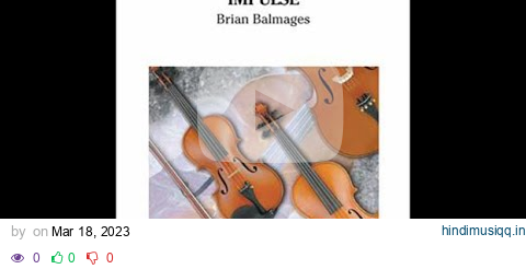 Impulse by Brian Balmages Orchestra - Score and Sound pagalworld mp3 song download