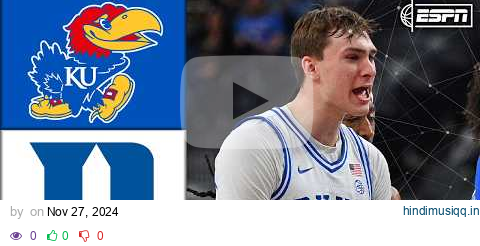 Kansas Jayhawks vs. Duke Blue Devils | Full Game Highlights | ESPN College Basketball pagalworld mp3 song download