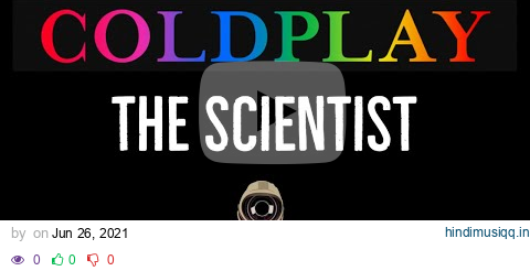 Coldplay • The Scientist (CC) 🎤 [Karaoke] [Instrumental Lyrics] pagalworld mp3 song download